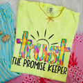 Trust the Promise Keeper Graphic Tee